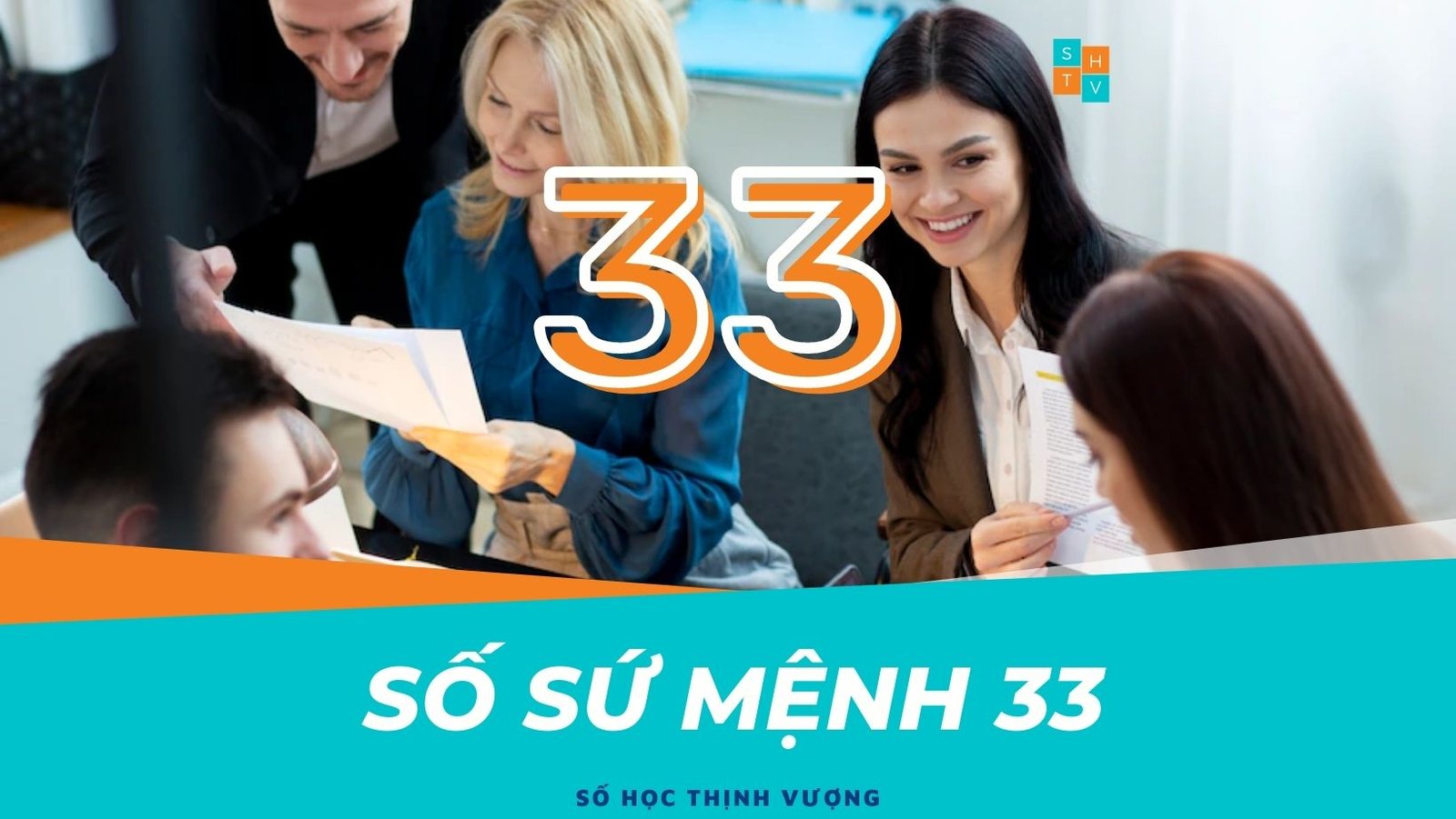 Biểu đồ số học của bạn: Số sứ mệnh 33, TEAM SỐ HỌC THỊNH VƯỢNG